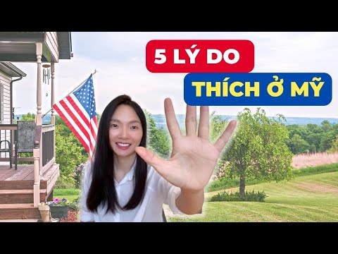 5 dieu thich di dinh cu o nuoc my
