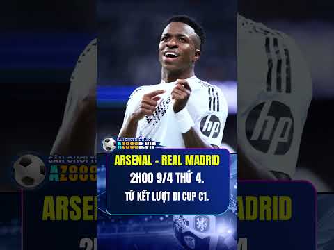 arsenal real madrid 2h00 ngay 9 4 tran tu ket c1 bongda arsenal realmadrid championsleague