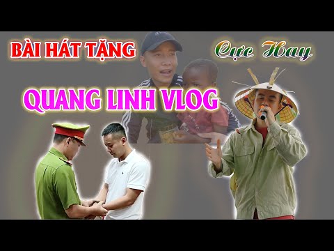 bai hat cuc hay cho quang linh vlog sau khi bi bat xin mot lan sua sai
