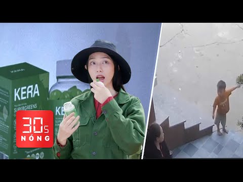 ban tin 30s nong cong an xac dinh hoa hau thuy tien lien quan vu keo rau kera em be 3 tuoi cuu ban