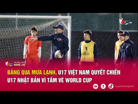 bang qua mua lanh u17 viet nam quyet chien u17 nhat ban vi tam ve world cup