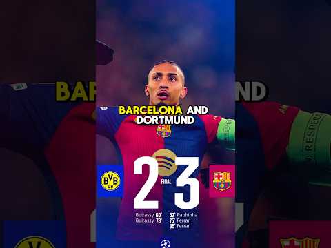 barcelona 3 2 dortmundf09f92aae29da4efb88ff09f9299 barcelona shorts youtubeshorts