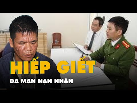 bat hung thu hiep dam giet nguoi sau 5 ngay gay an