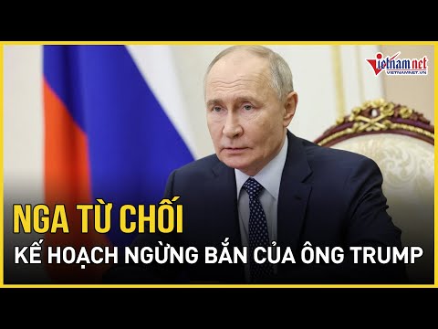 bat ngo ly do nga tu choi ke hoach ngung ban o ukraine cua ong trump bao vietnamnet
