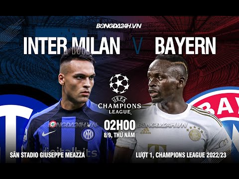 bayern munich vs inter milan luot tran 1 vong bang champions league 2022 2023
