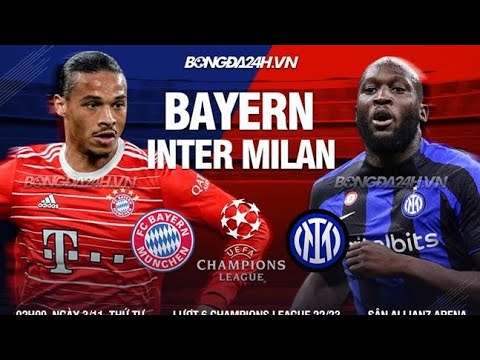 bayern munich vs inter milan luot tran 6 vong bang champions league 2022 2023