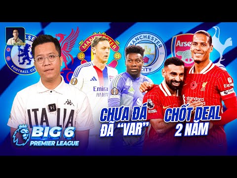 big 6 premier league salah o lai liverpool matic va onana khau chien cuc gat truoc dai chien