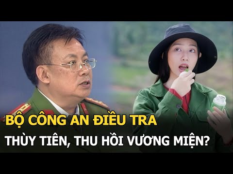 bo cong an dieu tra thuy tien thu hoi vuong mien