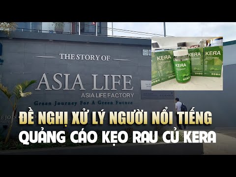 bo y te de nghi xu ly nguoi noi tieng quang cao keo rau cu kera