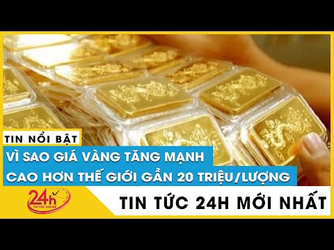 cap nhat vi sao gia vang hom nay pha vo cac dinh lich su chuyen gia du bao dieu gi tv24h