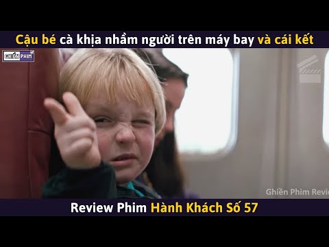 cau be ca khia nham nguoi tren may bay va cai ket review phim