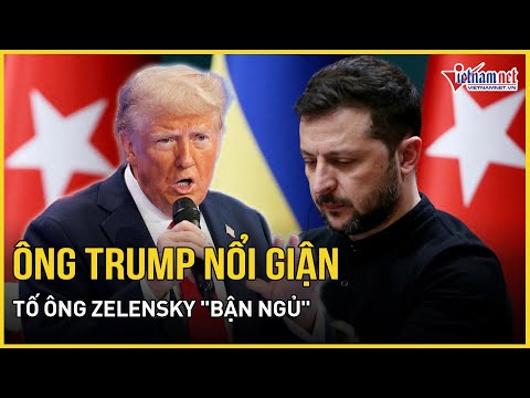 chan dong ong trump noi con thinh no to tong thong zelensky doi xu tho lo voi dac phai vien my