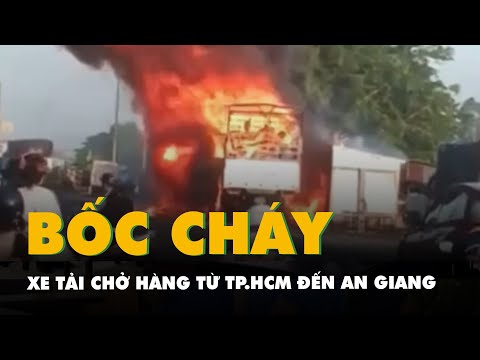 chay xe tai cho hang tu tp hcm den an giang tai xe thoat nan