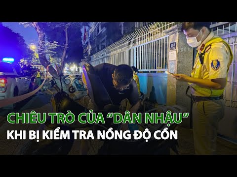 chieu tro cua dan nhau khi bi kiem tra nong do con vtc14