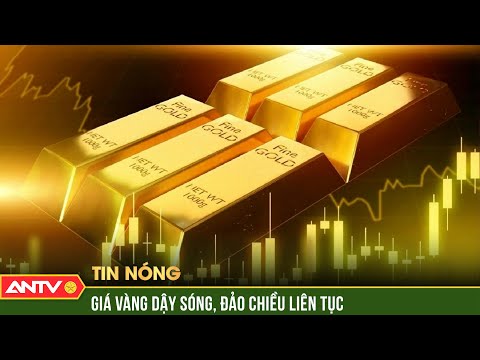chuyen gia du bao gia vang vao tuan toi canh bao rui ro khi nguoi dan dau tu antv
