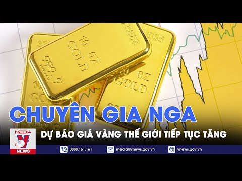 chuyen gia nga du bao gia vang the gioi tiep tuc tang vnews