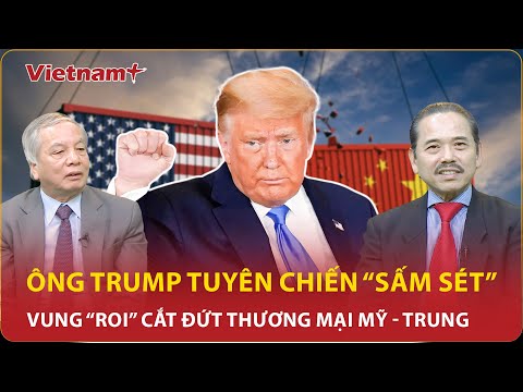 chuyen gia ong trump tuyen chien sam set vung roi cat dut moi quan he my trung blqt vnp