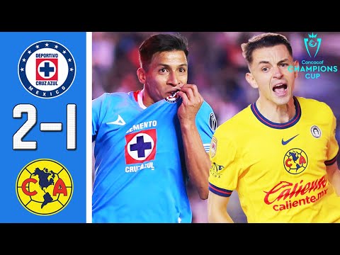 cruz azul vs america 2 1 resumen y goles completo f09f94a5 copa de campeones concacaf 2025
