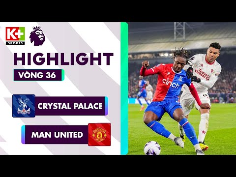 crystal palace man united doi hinh chap va quy do vo vun ngoai hang anh 23 24