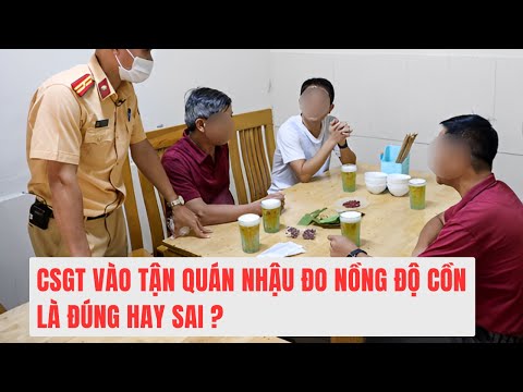 csgt vao tan quan nhau do nong do con nhu vay la dung hay sai