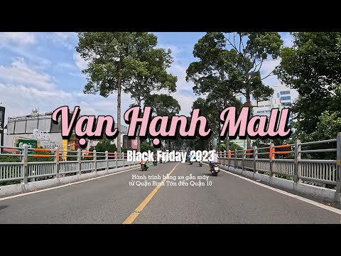cuoi tuan di sieu thi van hanh mall go to van hanh mall