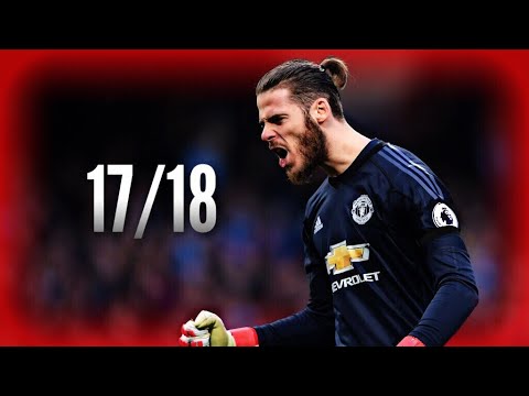 david de gea e2978f saves compilation e2978f 2017 18efbd9cmanchester unitedefbd9chd