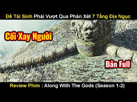 de duoc tai sinh phai vuot qua cua ai cua 7 tang dia nguc review phim thu thach than chet full