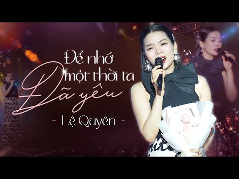 de nho mot thoi ta da yeu le quyen live at dem nhac duoi trang official music video