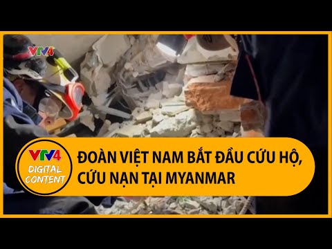 doan viet nam bat dau cuu ho cuu nan tai myanmar vtv4
