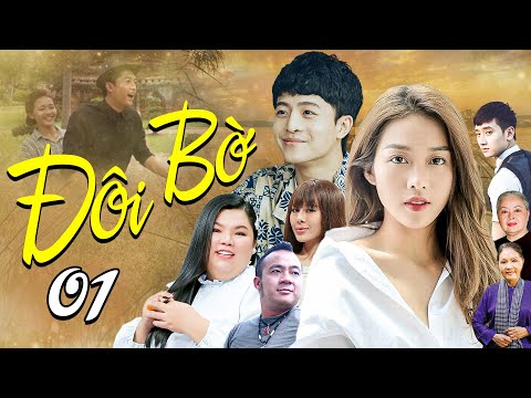 doi bo tap 1 phim tinh cam viet nam 2025 phim viet nam moi nhat hay nhat phim viet nam 2025