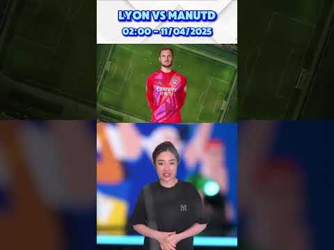du doan ket qua tran dau olympique lyon vs manchester united europaleague