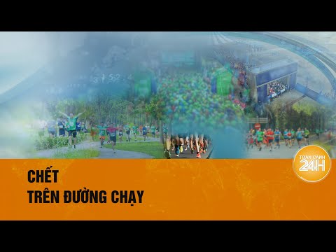 dung de qua suc tren duong chay marathon toan canh 24h