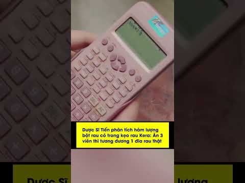 duoc si tien phan tich ham luong bot rau co trong kera an 3 vien thi tuong duong 1 dia rau that