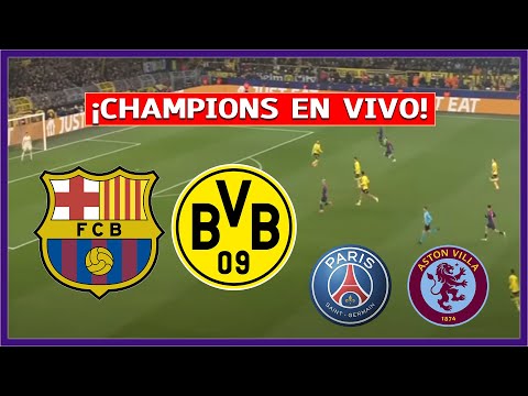 f09f94b4 barcelona vs borussia dortmund en directo e29abd psg vs aston villa en vivo juega lamine yamal