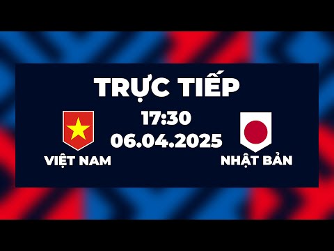 f09f94b4 bong da u17 viet nam vs u17 nhat ban quyet huy diet nhung chien binh samurai