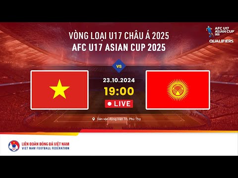 f09f94b4 live vietnam kyrgyzstan 23 10 2024 afc u17 asian cup 2025 group i
