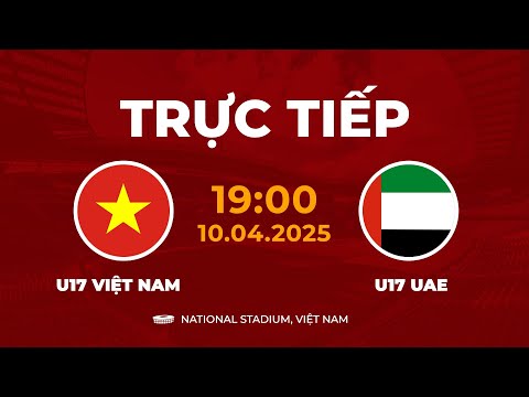 f09f94b4 u17 viet nam vs u17 uae dai chien ruc lua khong the lui buoc