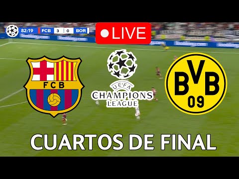 f09f94b4en vivo f09f94a5fc barcelona borussia dortmund en vivo f09f8f86champions league 24 25 cuartos de finalf09f8f86barca hoy