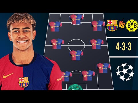 f09f9aa8 barcelona vs dortmund f09f94a5 barcelona predicted line up 4 3 3 quarter uefa finals champions league e29c85