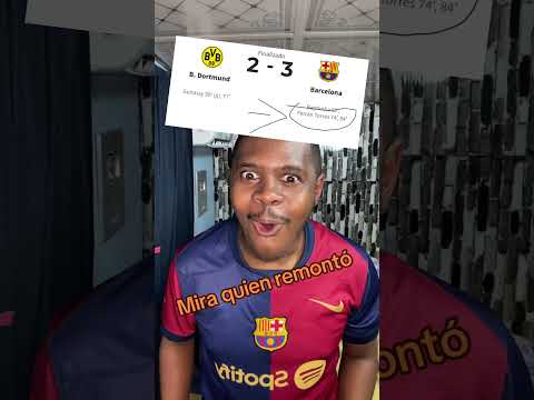 ferran remonta el partido del borussia dortmund vs barcelona championslegue barcelona ferran