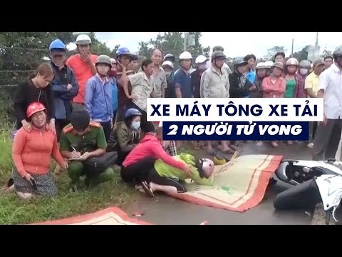 gia dinh khoc tham thiet ben hai nguoi tu vong do tong vao xe tai