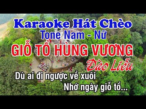 gio to hung vuong dao lieu e29c94 karaoke hat cheo e296ba tong nam va nu e29d96 thiet tv