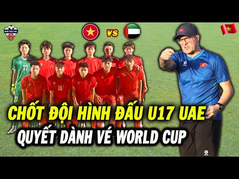 hlv roland chot doi hinh cuc khung u17 viet nam dau u17 uae quyet gianh ve du world cup