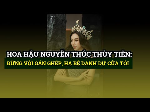hoa hau nguyen thuc thuy tien dung voi gan ghep ha be danh du cua toi