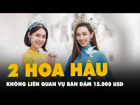 hoa hau thuy tien thuy hang khong lien quan duong day ban dam 15 000 usd