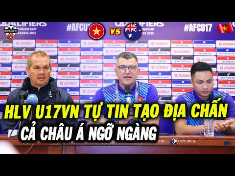 hop bao u17 viet nam vs u17 uc hlv roland tu tin tao con dia chan ca chau a ngo ngang