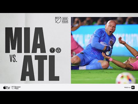inter miami cf vs atlanta united audi 2024 mls cup playoffs full match highlights 1
