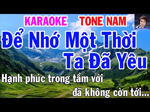 karaoke de nho mot thoi ta da yeu tone nam nhac song gia huy beat