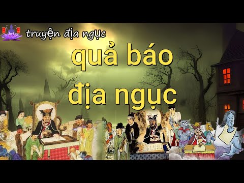 ke truyen dia nguc dai tap full