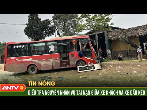 ket qua nong do con cua tai xe vu xe khach va cham xe dau keo lam 10 nguoi thuong vong antv